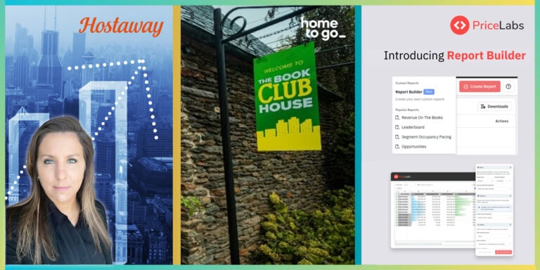 Hostaway nomme une nouvelle CRO, HomeToGo vise BookTok, le nouveau Report Builder de PriceLabs