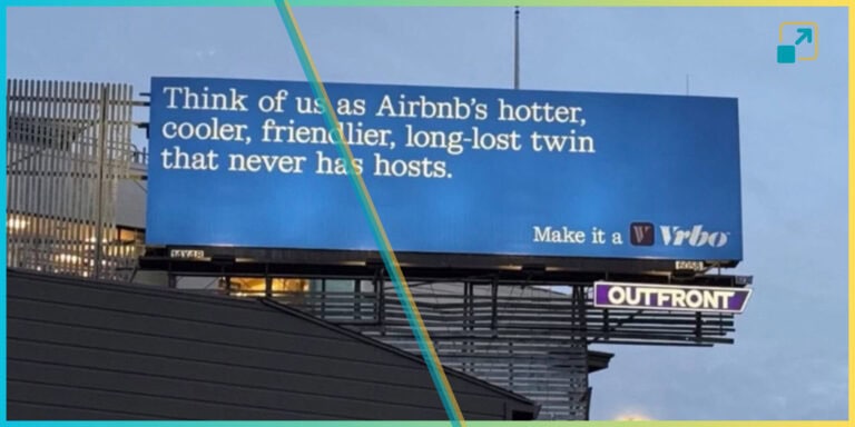 Home - Français 44 Le dernier panneau d’affichage de Vrbo taquine une nouvelle fois Airbnb : Mais est-ce une bonne publicité ?
