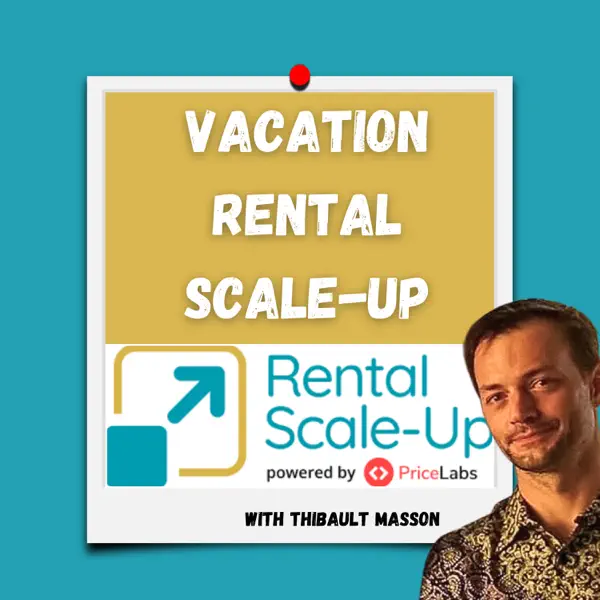 Vacation Rental Scale-Up Podcast
