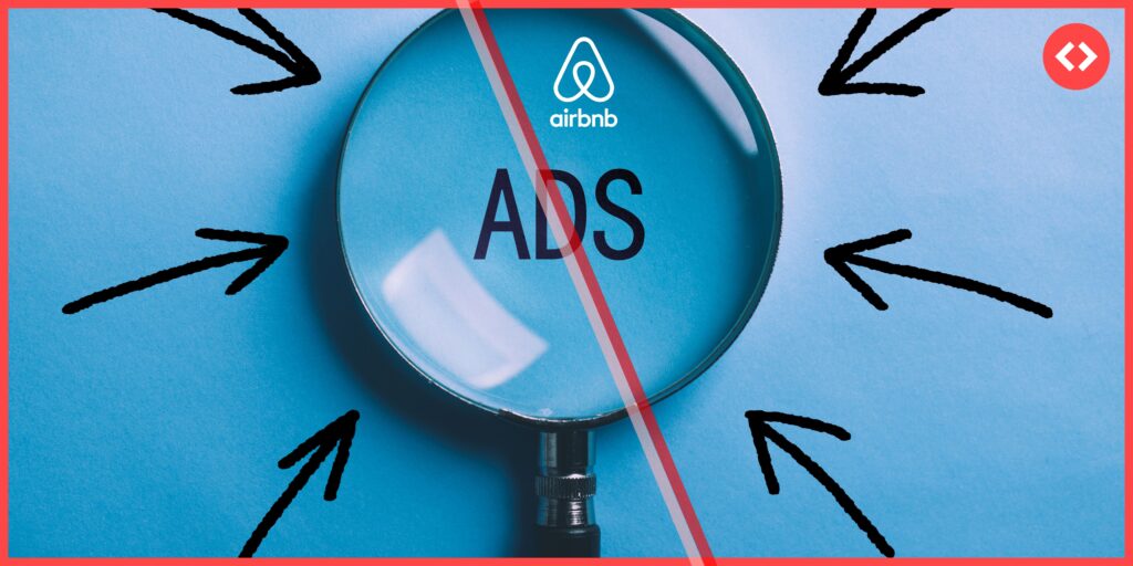 How Airbnb’s 2025 Ads Are Helping It Reinvent the Platform