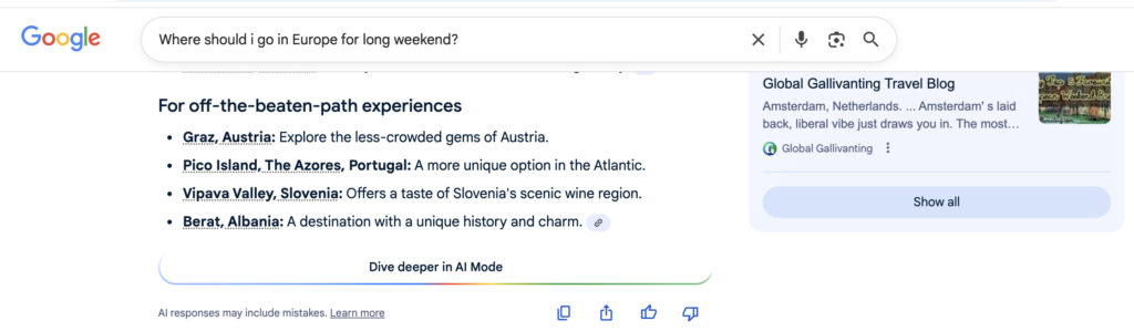 Google’s New AI Mode Could Rewrite How Guests Discover and Plan Trips 1 Search result from Google AI Mode listing offbeat European weekend trip destinations like Graz (Austria), Pico Island (Azores, Portugal), Vipava Valley (Slovenia), and Berat (Albania).
