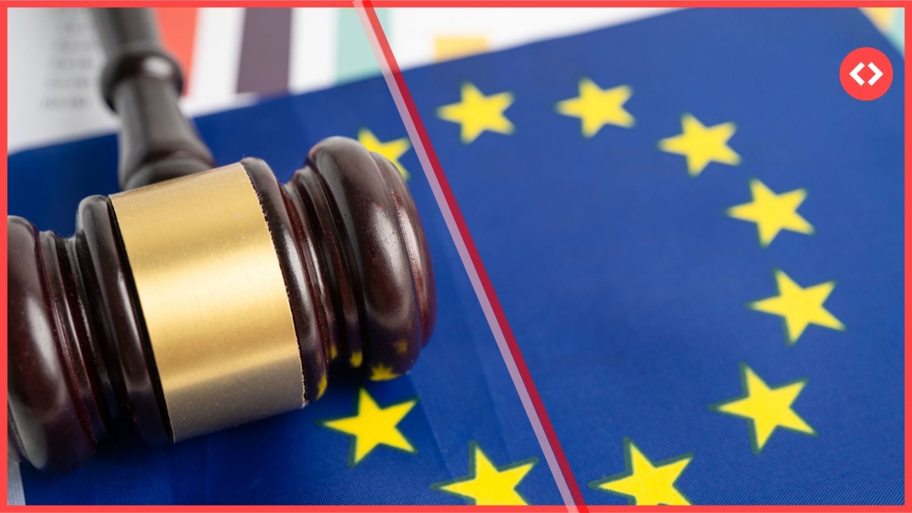 A wooden judge's gavel resting on the European Union flag with a red diagonal strike-through, symbolizing legal enforcement and penalties for short-term rentals under EU Regulation 2024/1028.