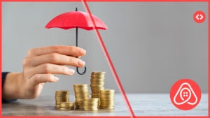 Home 1 A hand holds a small red umbrella over rising stacks of gold coins, illustrating Airbnb Earnings Protection Insurance shielding short-term rental host income.