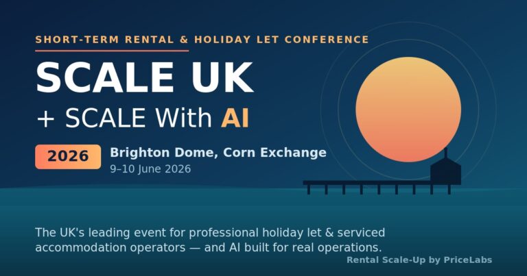 SCALE UK + SCALE With AI 2026 : La Conférence britannique sur la location de vacances et la location courte durée, Brighton (9–10 juin)