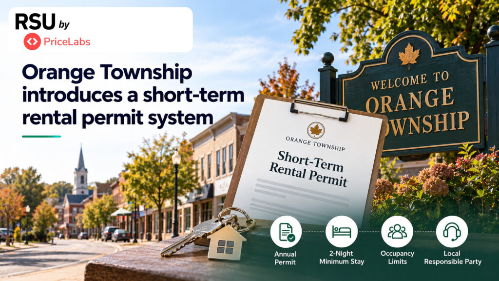 Santa Barbara Bars Inland Short-Term Rentals, Ireland Publishes Platform Rules, Orange Township Introduces Permit System 3 Orange Township short-term rental policies